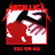Metallica, Kill 'Em All [Deluxe Box Set] (LP)