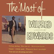 Jackie Edwards, The 'Most' Of Wilfred 'Jackie' Edwards [180 Gram Vinyl] (LP)