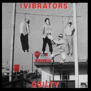 The Vibrators, Guilty (LP)