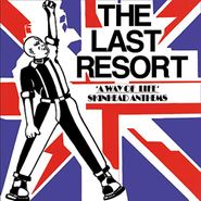 The Last Resort, A Way Of Life: Skinhead Anthems (LP)