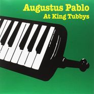 Augustus Pablo, At King Tubby's (LP)
