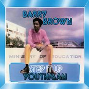 Barry Brown, Step It Up Youthman (LP)