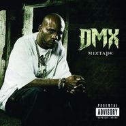DMX, Mixtape (CD)