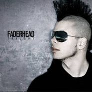 Faderhead, Trilogy (CD)