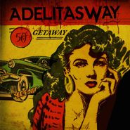 Adelitas Way, Getaway (CD)