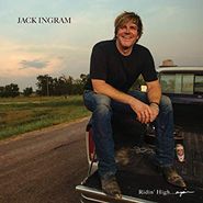 Jack Ingram, Ridin' High...Again (CD)