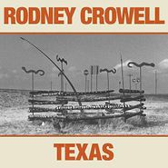 Rodney Crowell, Texas (CD)