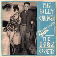 Billy Childish, The 1982 Cassetes (LP)