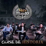 Voz de Mando, Clase De Historia (CD)