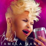 Tamela Mann, One Way (CD)
