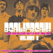 Various Artists, Beatfreak Vol. 3: Rare & Obscure British Beat 1966-1969 (CD)