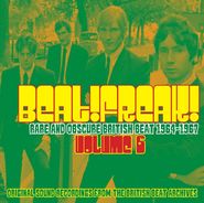 Various Artists, Beat! Freak! Vol. 6: Rare & Obscure British Beat 1964-1967 (CD)