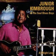Junior Kimbrough, All Night Long (LP)