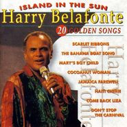 Harry Belafonte, Island In Sun - 20 Golden Songs (CD)