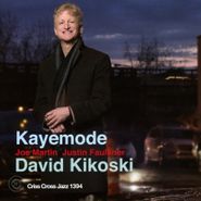 David Kikoski, Kayemode (CD)