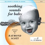 Raymond Scott, Soothing Sounds For Baby Vol. 2 (CD)