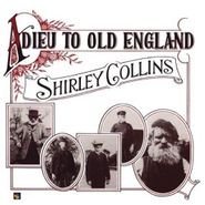 Shirley Collins, Adieu To Old England (LP)