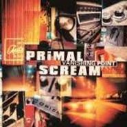 Primal Scream, Vanishing Point [180 Gram Vinyl] (LP)
