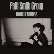 Patti Smith Group, Radio Ethiopia [180 Gram Vinyl] (LP)