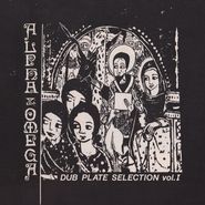 Alpha & Omega, Dubplate Selection Vol. 1 [Record Store Day] (LP)