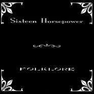 16 Horsepower, Folklore (LP)