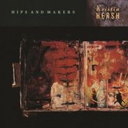 Kristin Hersh, Hips & Makers [180 Gram Vinyl] (LP)