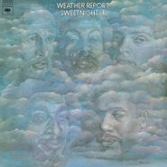 Weather Report, Sweetnighter [180 Gram Vinyl] (LP)