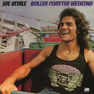Joe Vitale, Roller Coaster Weekend [180 Gram Vinyl] (LP)