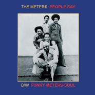 The Meters, People Say (7")