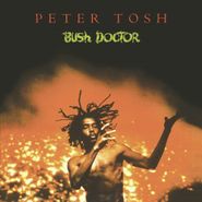 Peter Tosh, Bush Doctor [180 Gram Vinyl] (LP)