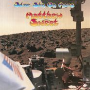 Matthew Sweet, Blue Sky On Mars [180 Gram Vinyl] (LP)