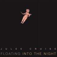 Julee Cruise, Floating Into The Night [180 Gram Vinyl] (LP)