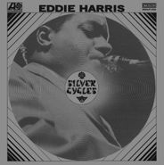 Eddie Harris, Silver Cycles [180 Gram Vinyl] (LP)