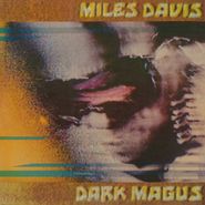 Miles Davis, Dark Magus [180 Gram Vinyl] (LP)