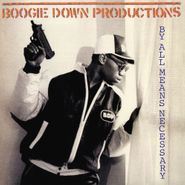 Boogie Down Productions, By All Means Necessary [180 Gram Vinyl] (LP)
