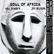 Hal Singer, Soul Of Africa (LP)