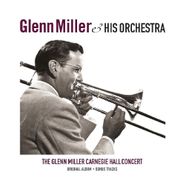 Glenn Miller & His Orchestra, The Glenn Miller Carnegie Hall Concert (LP)