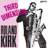 Roland Kirk, Third Dimension / Triple Threat (LP)