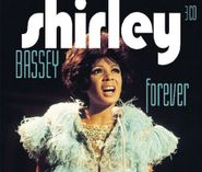 Shirley Bassey, Forever (CD)
