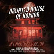 Various Artists, Haunted House Of Horror: The Creepiest Movie Music Ever... (LP)