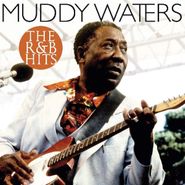 Muddy Waters, The R&B Hits (LP)