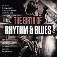 Various Artists, The Birth Of Rhythm & Blues (LP)