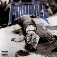 Madball, Demonstrating My Style [180 Gram Vinyl] (LP)