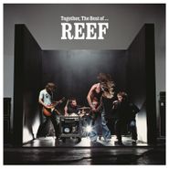 Reef, Together The Best Of Reef [180 Gram Vinyl] (LP)