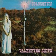 Colosseum, Valentyne Suite [180 Gram Vinyl] (LP)
