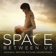 Various Artists, The Space Between Us [OST] (LP)