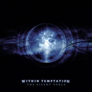 Within Temptation, The Silent Force [180 Gram Clear Vinyl] (LP)