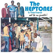 The Heptones, The Heptones & Their Friends Meet The Now Generation! [180 Gram Vinyl] (LP)