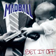 Madball, Set It Off [180 Gram Vinyl] (LP)