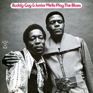 Buddy Guy, Buddy Guy & Junior Wells Play The Blues [180 Gram Vinyl] (LP)
